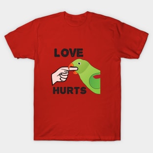 Love Hurts - Alexandrine Parakeet Female T-Shirt